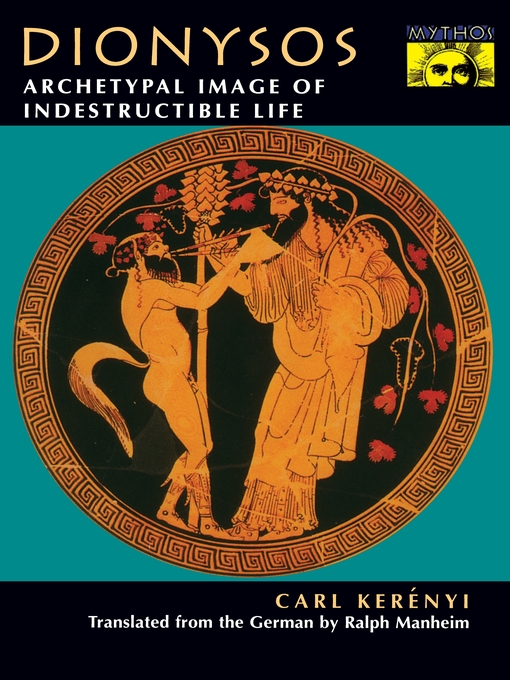 Title details for Dionysos by Carl Kerényi - Available